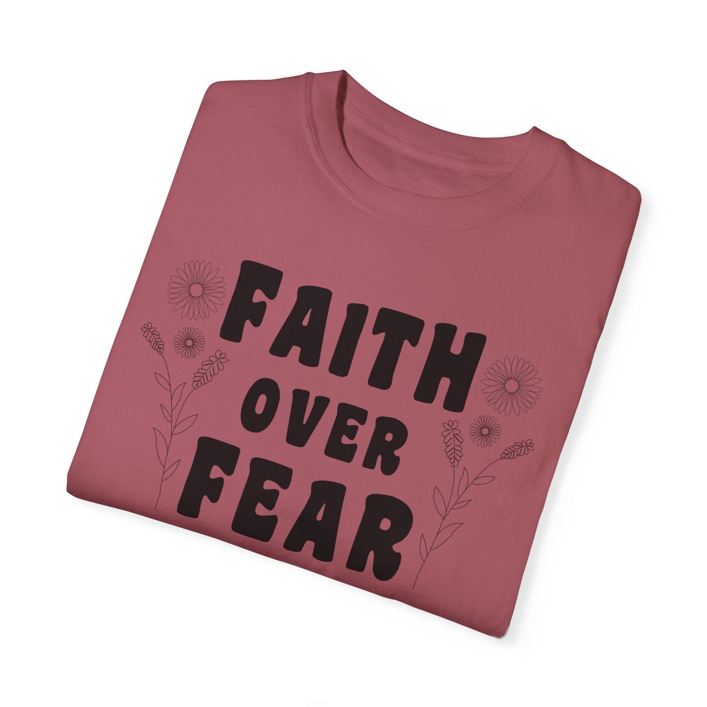 Faith Over Fear Graphic Tee