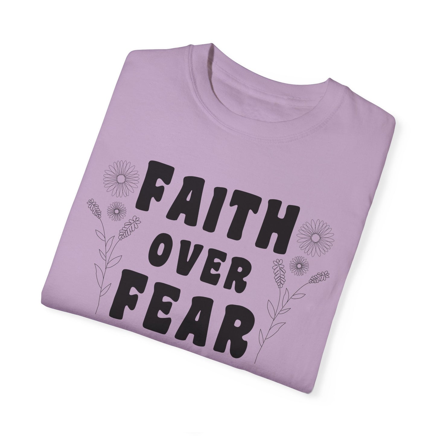 Faith Over Fear Graphic Tee
