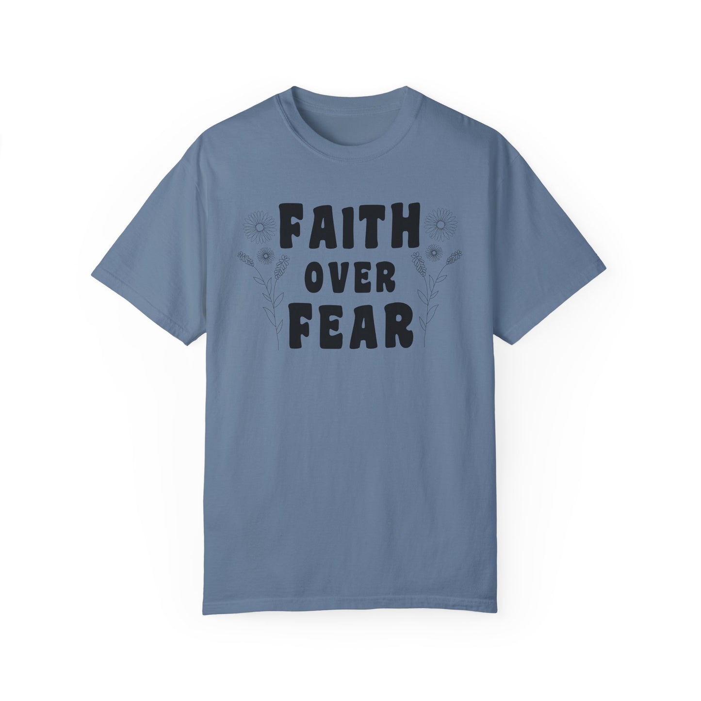Faith Over Fear Graphic Tee