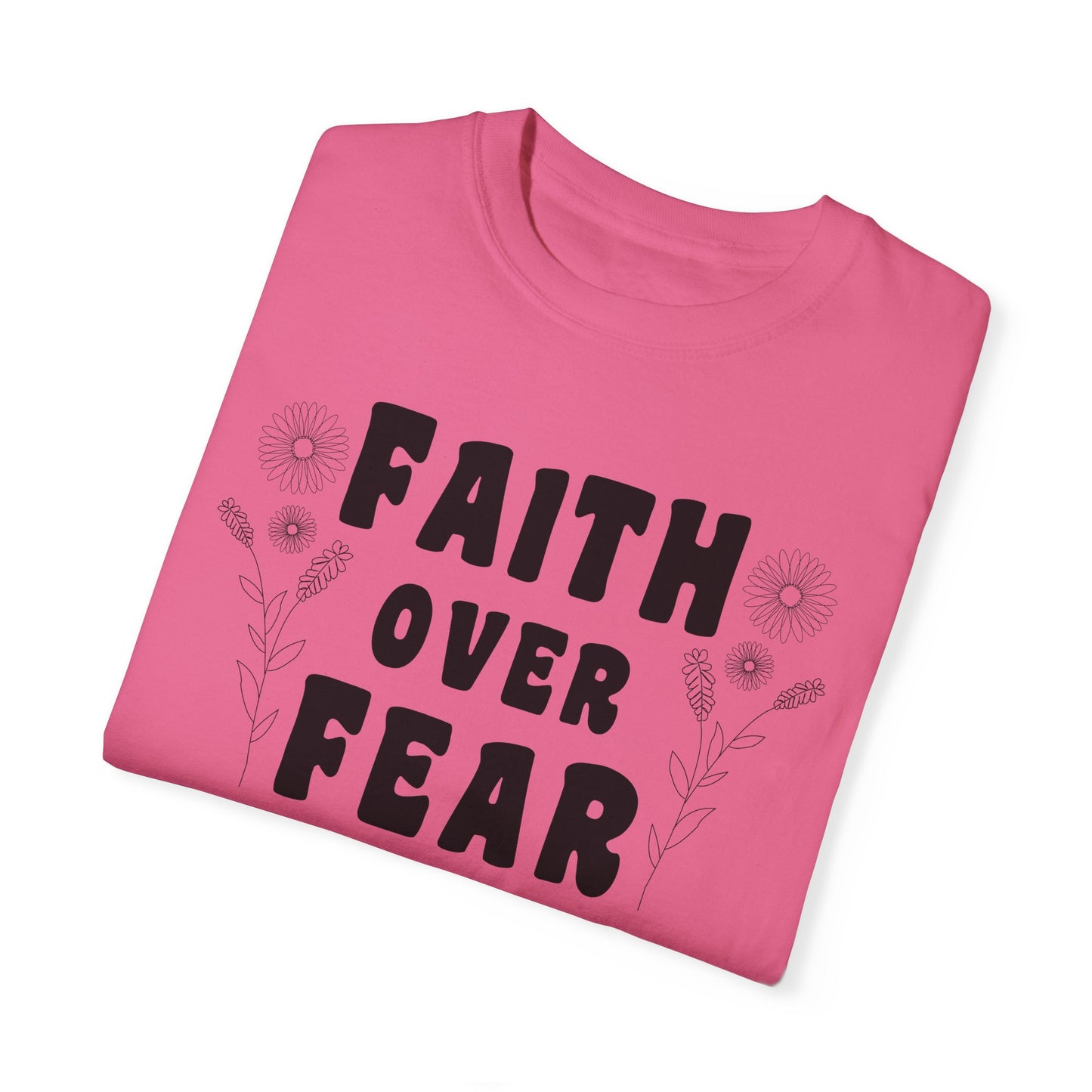 Faith Over Fear Graphic Tee