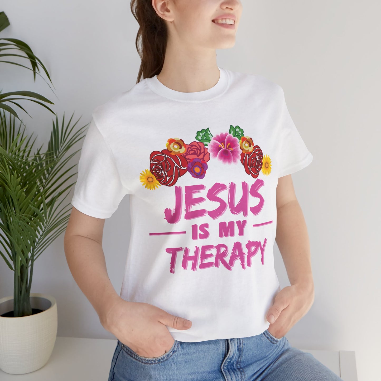 Jesus is my therapy