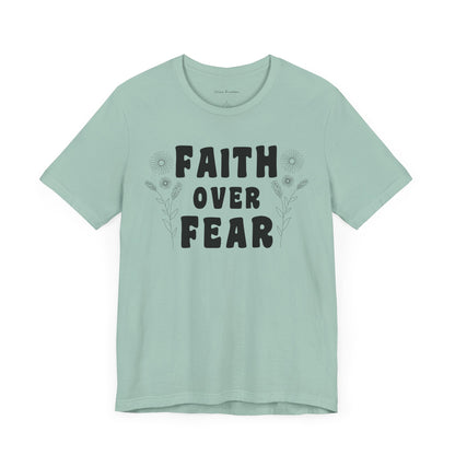 Faith Over Fear Graphic Tee