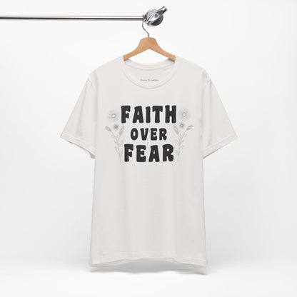 Faith Over Fear Graphic Tee