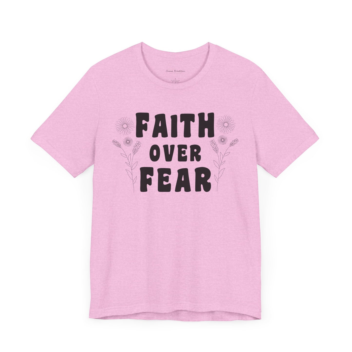 Faith Over Fear Graphic Tee