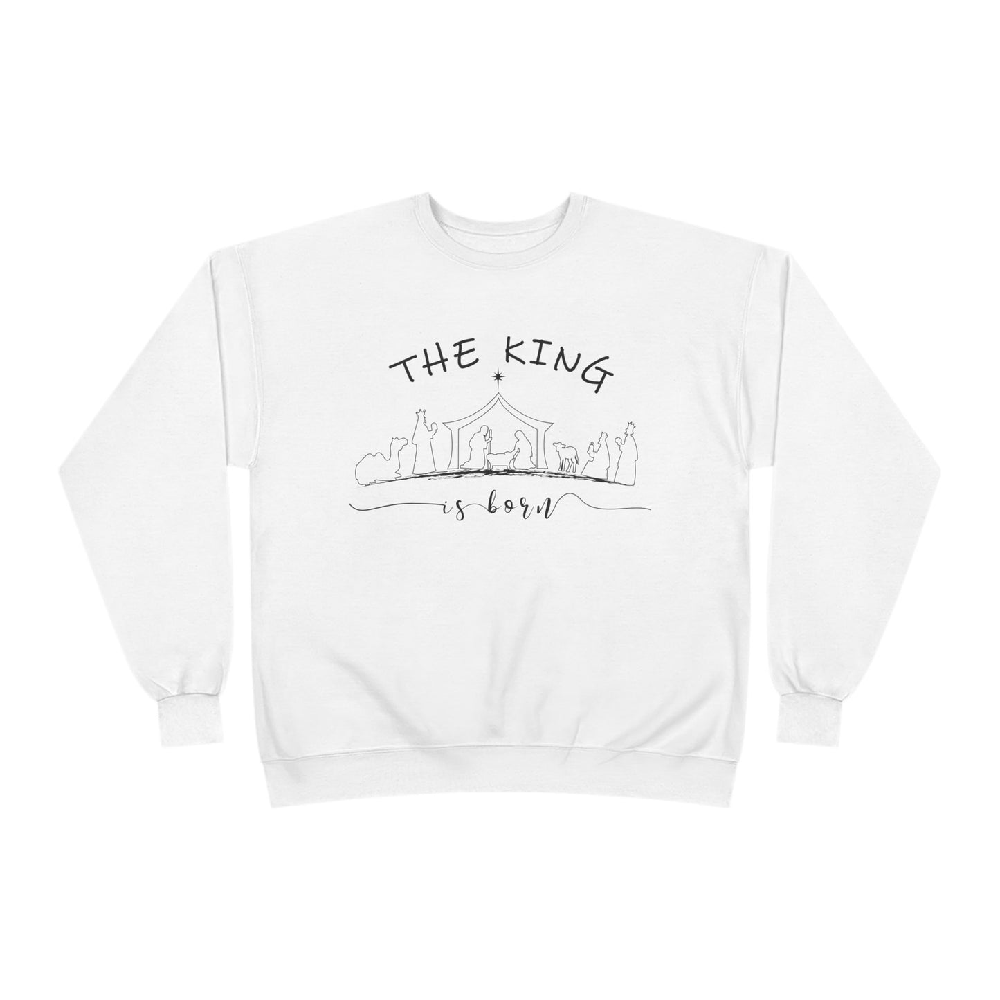 The King is born, Nativity Crewneck | Bible Verses