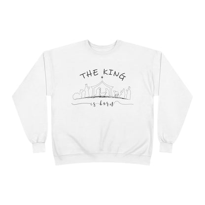 The King is born, Nativity Crewneck | Bible Verses