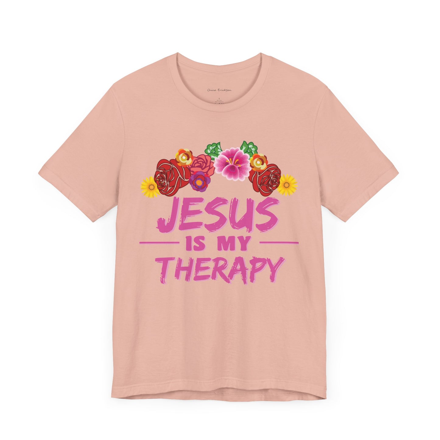 Jesus is my therapy