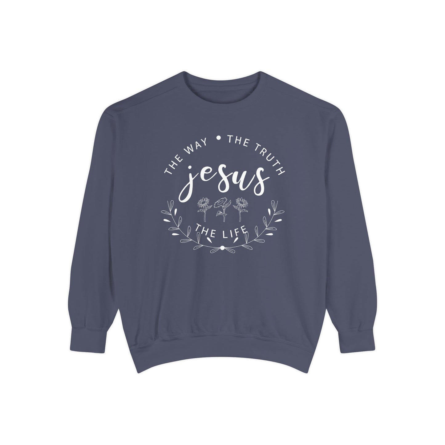 Jesus is the way,  the truth, the life | Crewneck