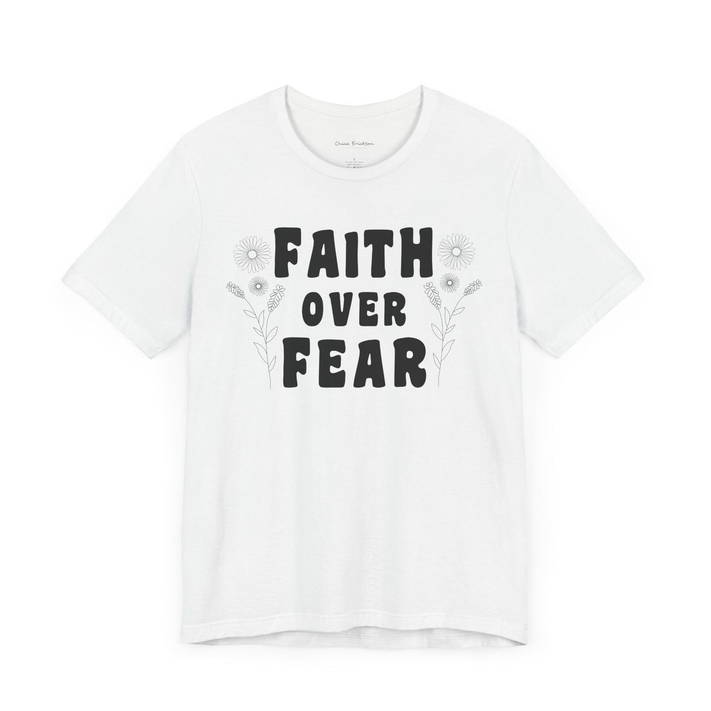 Faith Over Fear Graphic Tee