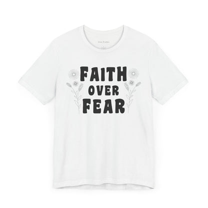 Faith Over Fear Graphic Tee