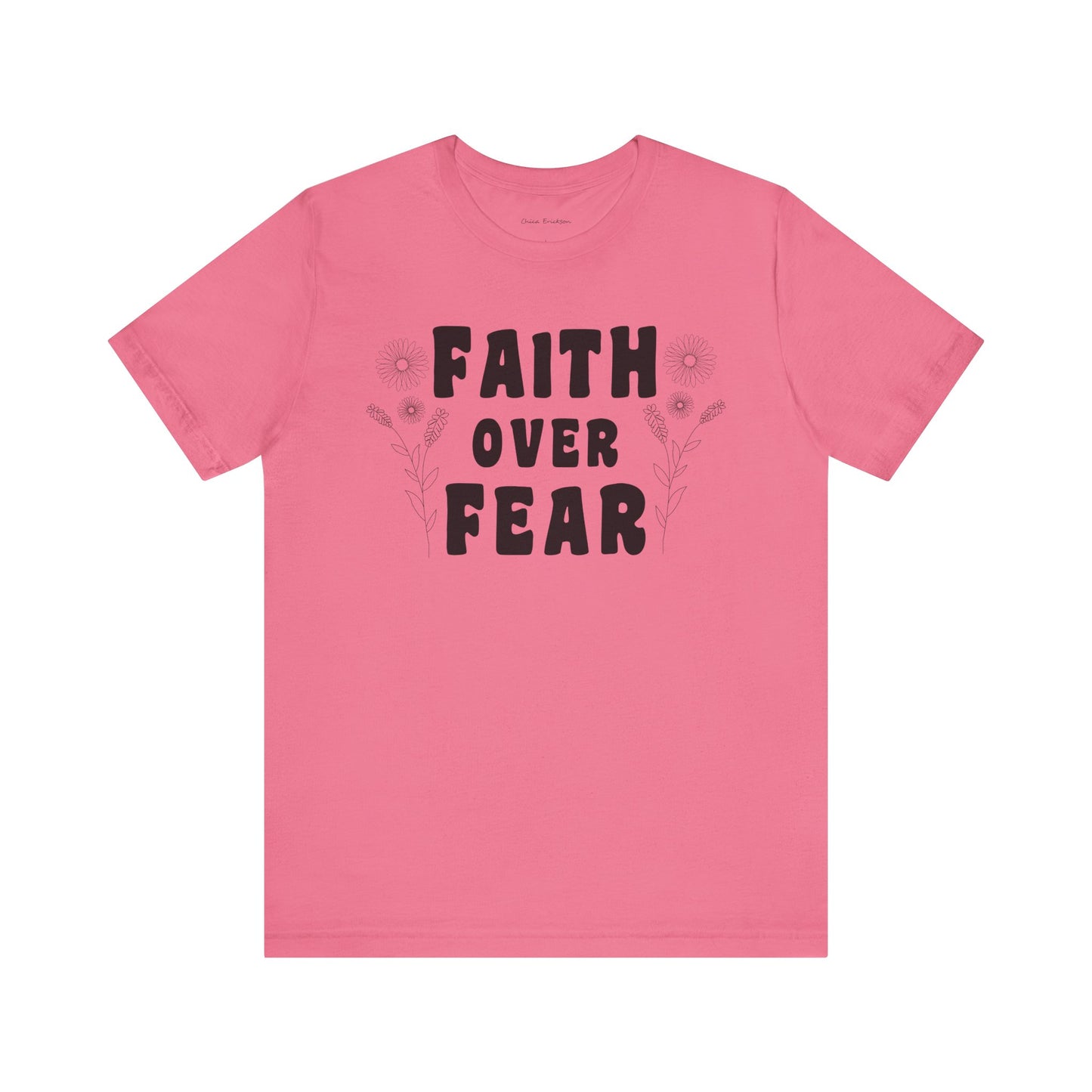 Faith Over Fear Graphic Tee