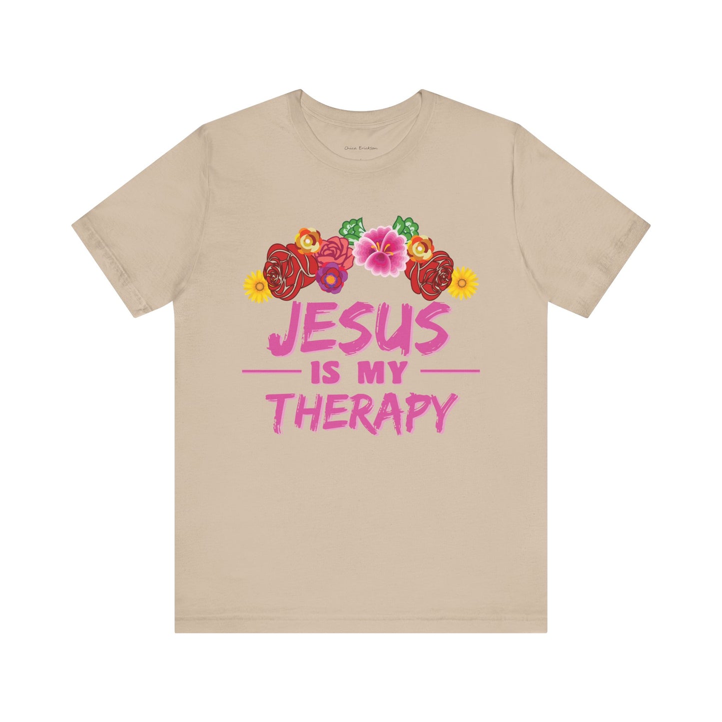 Jesus is my therapy