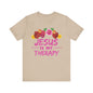 Jesus is my therapy