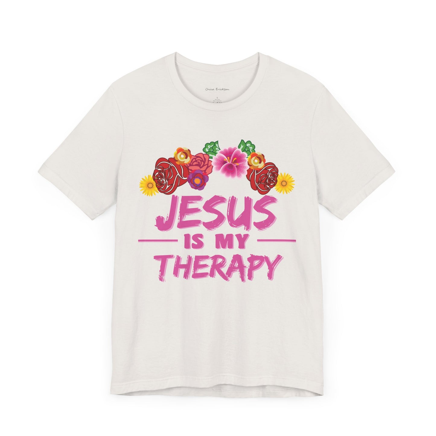 Jesus is my therapy