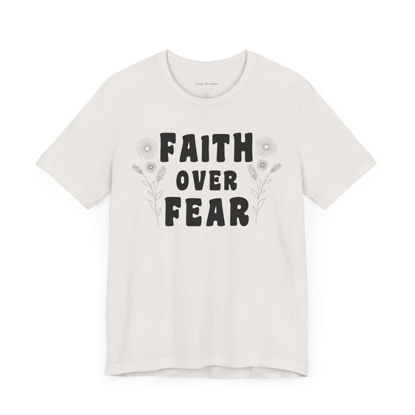 Faith Over Fear Graphic Tee